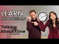 Learn Indonesian Language Basics - Talking about Time