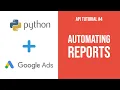 Google Ads Automation with Python - Getting Report in Pandas and Excel