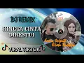Download Lagu DJ REMIX HINGGA CINTA DIRESTUI 「Andra Respati feat. Gisma Wandira」〈Official REMIX〉
