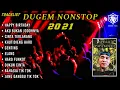 Download Lagu DUGEM AKU BUKAN JODOHNYA FULL BASS REMIX NONSTOP 2021 [ DJ FAJAR ZEN ]