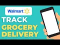 How to Track Your Walmart Grocery Delivery