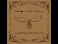 Tow - The Devil Makes Three