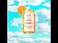 Slice of Sunshine - Shwayze & Claire Wright