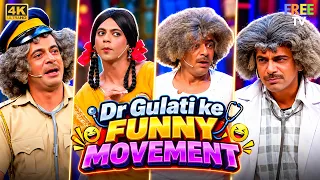 Dr Gulati ke Funny Moments | The Kapil Sharma Show | Dr Gulati  Moments 4k