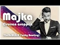 MAJKA - CSURRAN CSEPPEN (TheReMiXeR Funky Bootleg)