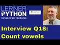 Python interview question Count vowels
