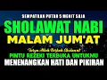 Lagu SHOLAWAT JIBRIL PENARIK REZEKI PALING MUSTAJAB, SHOLAWAT NABI MUHAMMAD SAW, Salawat Jibril Merdu