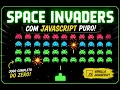 How to Create a Space Invaders Game with Pure JavaScript and HTML5 Canvas Complete Tutorial