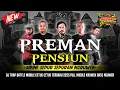Download Lagu DJ PREMAN PENSIUN X PARADISE X SIRINE‼️MIDDLE KRUWEK FULL BASS || NDMP MUSIC