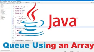 Queue Implementation Using an Array Java Stack Using an Array Java
