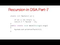 Recursion in DSA Part-7