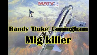 real mig killer randy duke cunningham the first american top gun of vietnam war vietnam ace