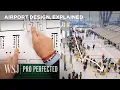 Expert Explains Hidden Airport Design Tricks That Guide Travelers WSJ Pro Perfected