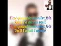 Joe Dwèt filé - Tu mérites mieux (lyrics/paroles)