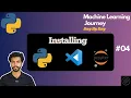 Complete Guide to Download Install Python VS Code Jupyter Notebook Machine Learning Setup