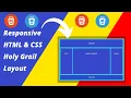 HTML CSS Fully Responsive Holy Grail Layout Web Development