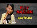 ELLY MAZLIEN - Janji Kekasih (HQ AUDIO) LIRIK