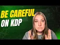 Avoiding These Copyright Mistakes On Amazon KDP