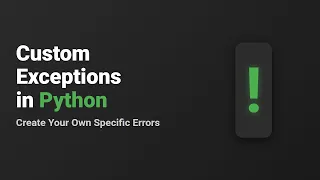Python Custom Exceptions Explained Create Your Own Errors
