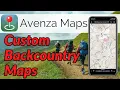 MAKE CUSTOM BACKCOUNTRY MAPS for AVENZA MAPS Make offline maps using Caltopo to use in Avenza