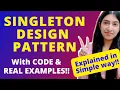 Singleton Design Pattern Implementation with details code