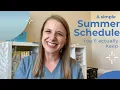 A Simple Summer Schedule You ll Actually Keep
