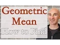 Geometric Mean How to Find