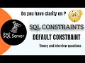 SQL Constraints DEFAULT Theory Examples and Interview Question
