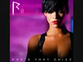 Who's That Chick - David Guetta ft. Rihanna (Single version)