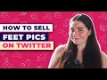 How to Sell Feet Pics on What Actually Works