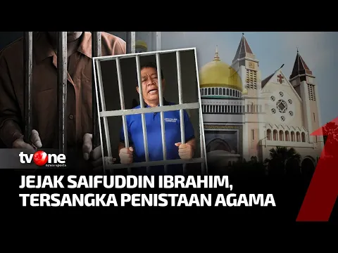 [FULL] Jejak Saifuddin Ibrahim, Tersangka Penistaan Agama | Fakta