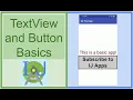 TextView and Button Basics Tutorial 3
