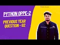 IITM Python OppE 2 PYQ Questions - 2