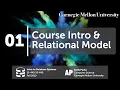 01 - Course Introduction Relational Model CMU Databases Systems Fall 2019