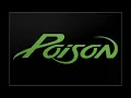 Nothin' But A Good Time   Poison