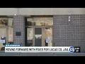 Moving forward with fixes for Lucas Co Jail