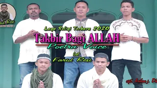 lagu religi terbaru 2020 takbir bagi allah poetra voice feat farid resi