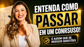 COMO PASSAR EM UM CONCURSO? RESOLVA EXERCÍCIOS COMIGO E ENTENDA O QUE A BANCA ESPERA DE VOCÊ!