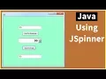 Java Tutorial How to Use JSpinner In Java Netbeans