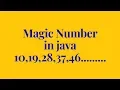 how to check a number is a magic number or not in java