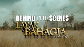 intan maya layak bahagia behind the scenes 