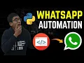WhatsApp Automation using Python in 3 lines WhatsApp Bot Automation - Web Automation