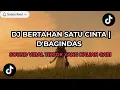 Lagu DJ BERTAHAN SATU CINTA | D'BAGINDAS TREND FYP TIKTOK VIRAL TIKTOK TERBARU 2025 !!!🎧