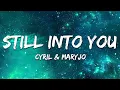 Lagu CYRIL, maryjo - Still Into You (Lyrics)