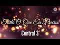 Central 3 - Tudo Oque Eu Preciso (Playback Legendado)