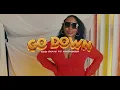 Download Lagu Gad Buoy X KushMan Go Down (Official music video)