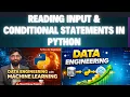 Python Basics Taking Input Conditional Statements Explained Easily