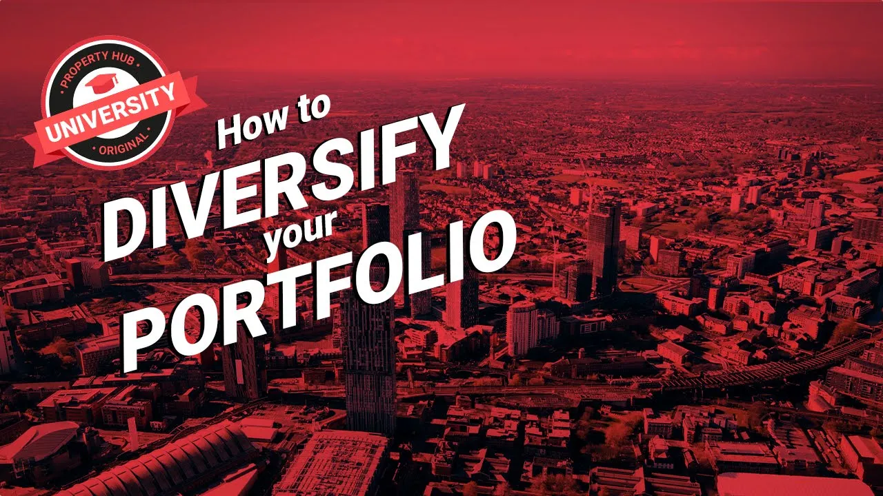 How to diversify your portfolio | Property Hub University