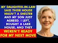 Download Lagu The DIL Said Their Home Was Not a Shelter, the Son Agreed—They Were Not Ready for My Next Move..
