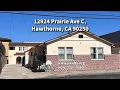 12924 Prairie Ave C Hawthorne CA 90250